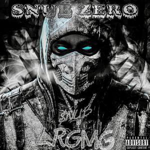 Snub Zero (Deluxe) [Explicit]