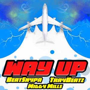 WAY UP (Explicit)