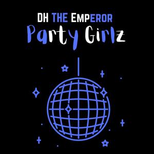 Party Girlz (Explicit)