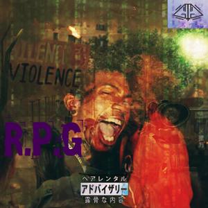 R.P.G (Rage Punk Games) [Explicit]