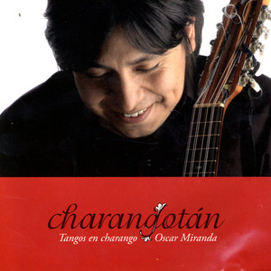 Charangotán:Tangos En Charango