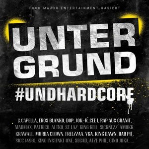 Untergrund & Hardcore (Explicit)