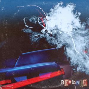 Revenge (Explicit)