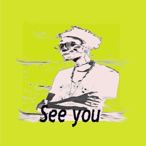 See You