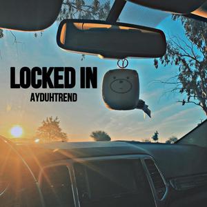 Locked In (Explicit)