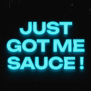 SAUCE (prod. by frozen) (Explicit)