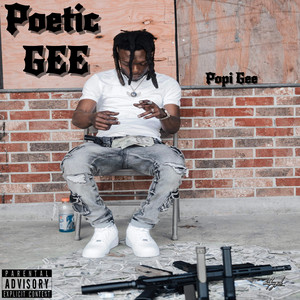 Poetic Gee (Explicit)