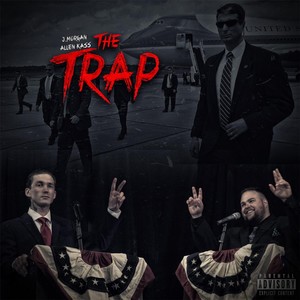 The Trap(feat. Allen Kass) (Explicit)