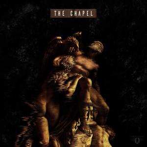 The Chapel (Explicit)