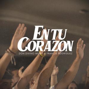 En tu corazón (feat. Francis Rodríguez)