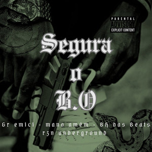 Segura o B.O (Explicit)