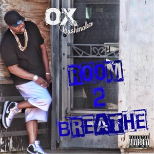 Room to Breathe (Explicit)