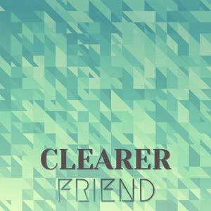 Clearer Friend