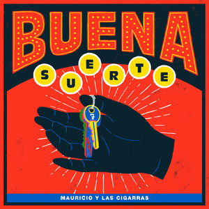 Buena Suerte