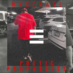 Poetic Prophecies (Explicit)