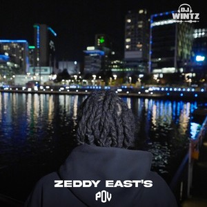 Zeddy East's POV (Explicit)