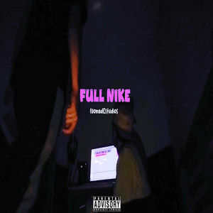 Full Nike (Explicit)