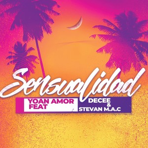 Sensualdidad (Radio Edit)