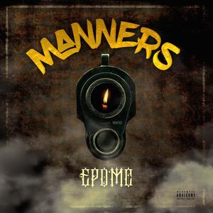 Manners (Explicit)