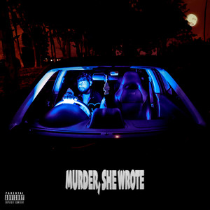 Murder, She Wrote (Explicit)