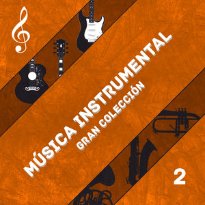 Música Instrumental Gran Colección (Volumen 2)