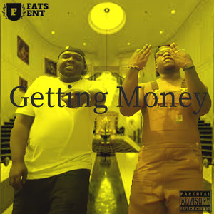 Getting Money (Explicit)