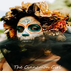 The Cinnamon Girl