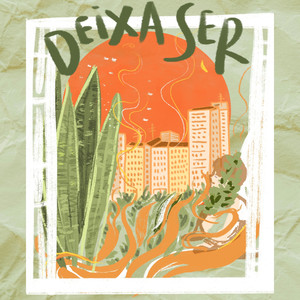 Deixa Ser