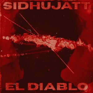 El Diablo (Explicit)