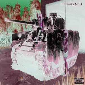 Tanks (feat. IXIKK & PopstarKennyyy) [Explicit]