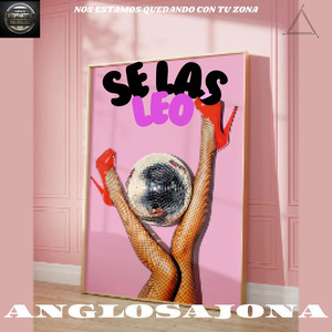 SE LAS LEÓ (Explicit)