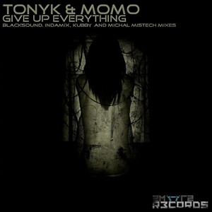 Give Up Everything (Black5ound Remix)