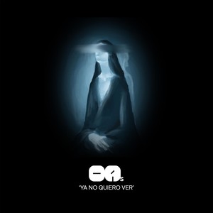 Ya No Quiero Ver