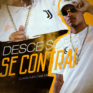 Desce e Sobe, Se Contrai (Explicit)