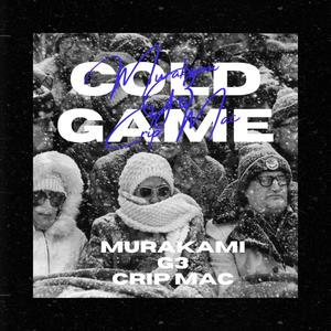 Cold Game (feat. GrittGang 3 & Crip Mac) (Explicit)
