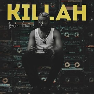 Killah (Explicit)