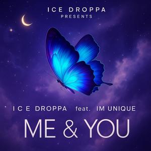 ME AND YOU (feat. I'M UNIQUE)