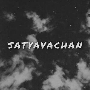 SATYAVACHAN (Explicit)