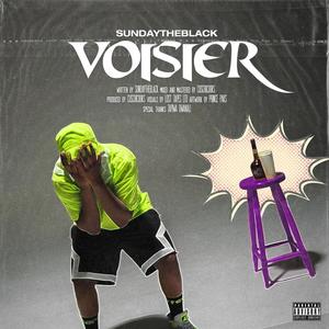 Voisier (feat. CuschiCooks) [Explicit]