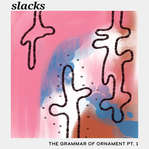 The Grammar of Ornament, Pt. 1 (Explicit)