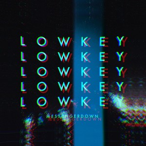 Lowkey (Explicit)