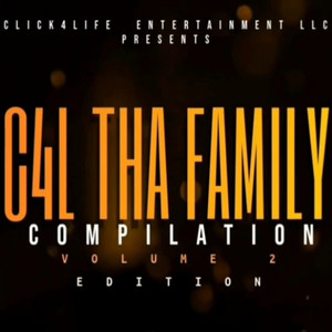 C 4 L tha Family Compilation, Vol. 2 (Explicit)