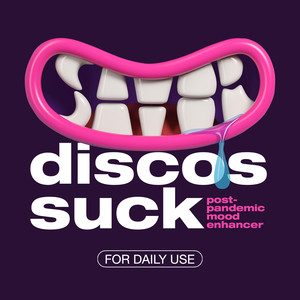 Discos Suck