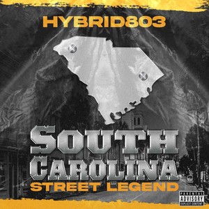 South Carolina Street Legend (Explicit)