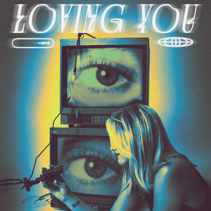 Loving You