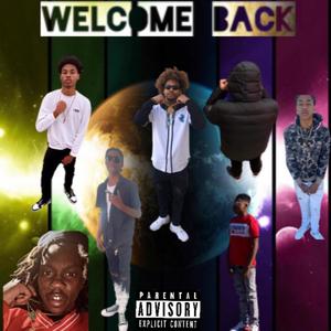 Welcome Back (Explicit)