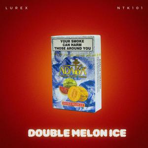 Double Melon Ice (feat. NTK101)