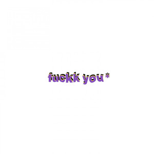 ****K YOU (Explicit)