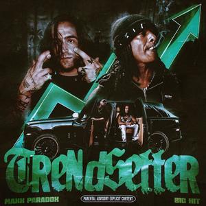 Trendsetter (feat. Big Hit) (Explicit)