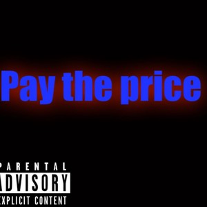 Pay The Price (feat. Edro, motorcitymello & FOE DidIt)